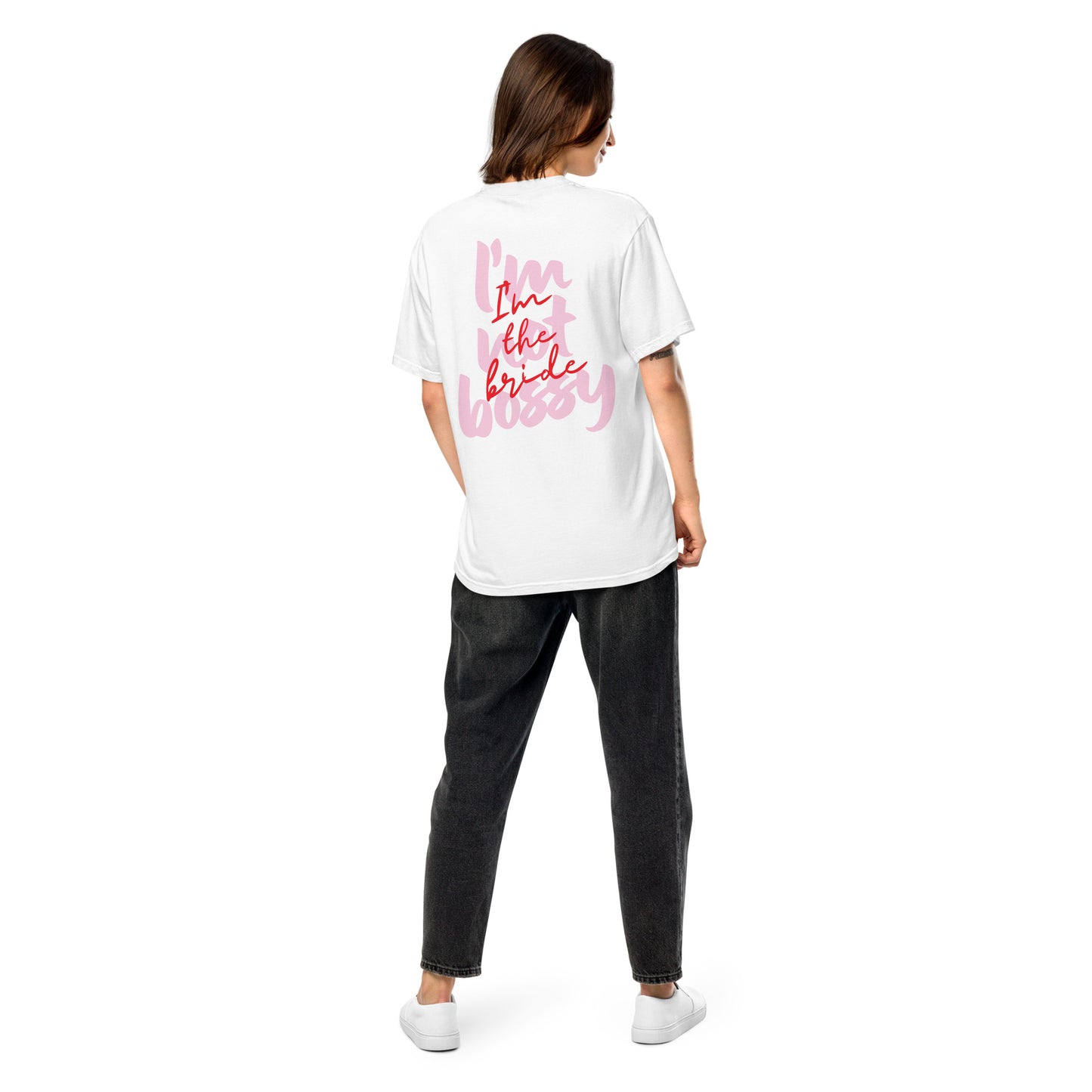 I'M NOT BOSSY, I'M THE BRIDE T-Shirt Blushed
